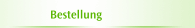Bestellung